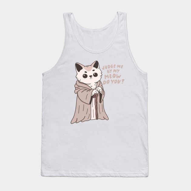 Judge Me By My Meow, Do You? Tank Top by krimons